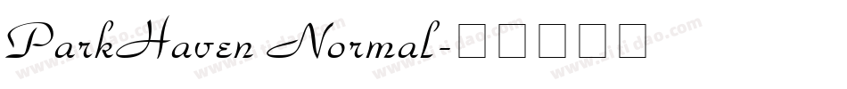ParkHaven Normal字体转换